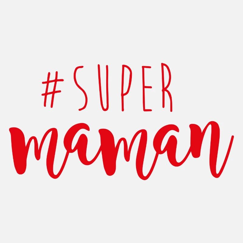 SUPER MAMAN
