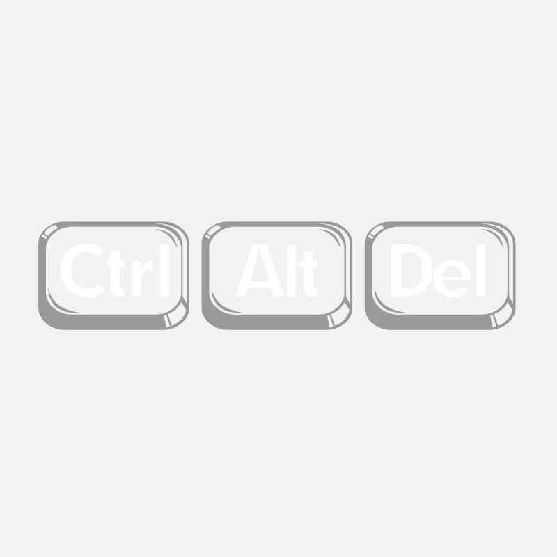 Ctrl Alt Del - Informatiker Admin Gamer Zocker