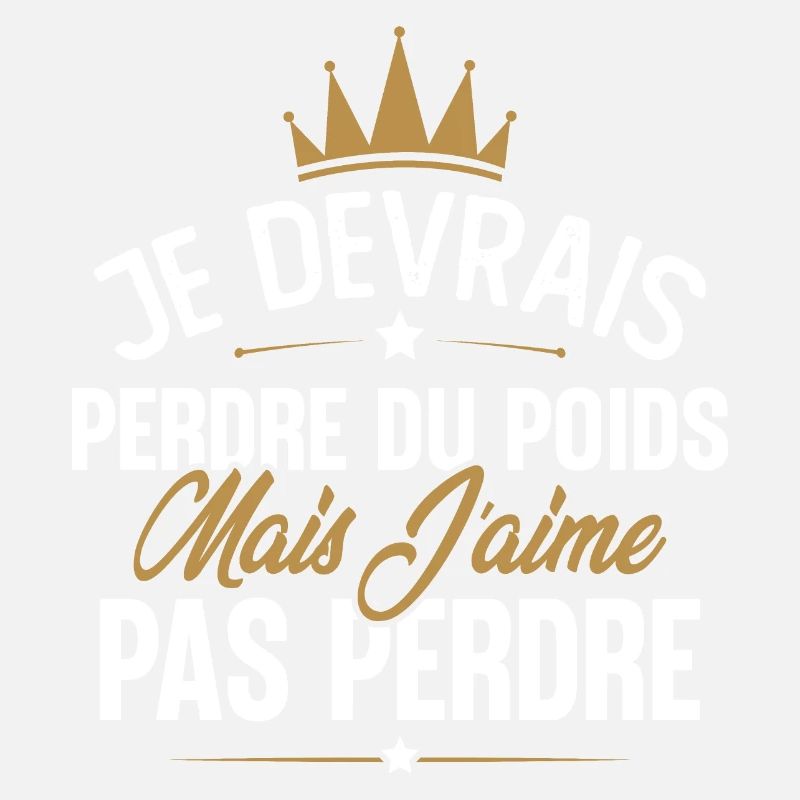 Je devrais perdre du poids mais j'aime pas perdre