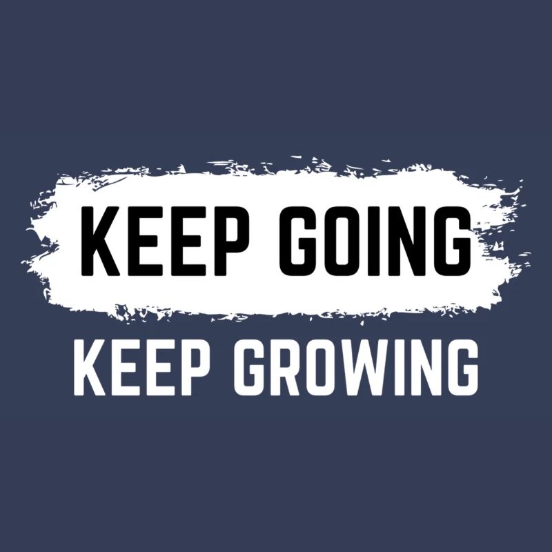 Keep Going Keep Growing