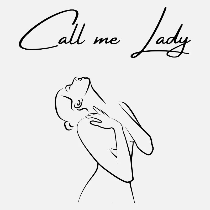 Call me Lady