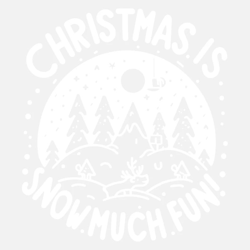 Christmas is Snow Much Fun!