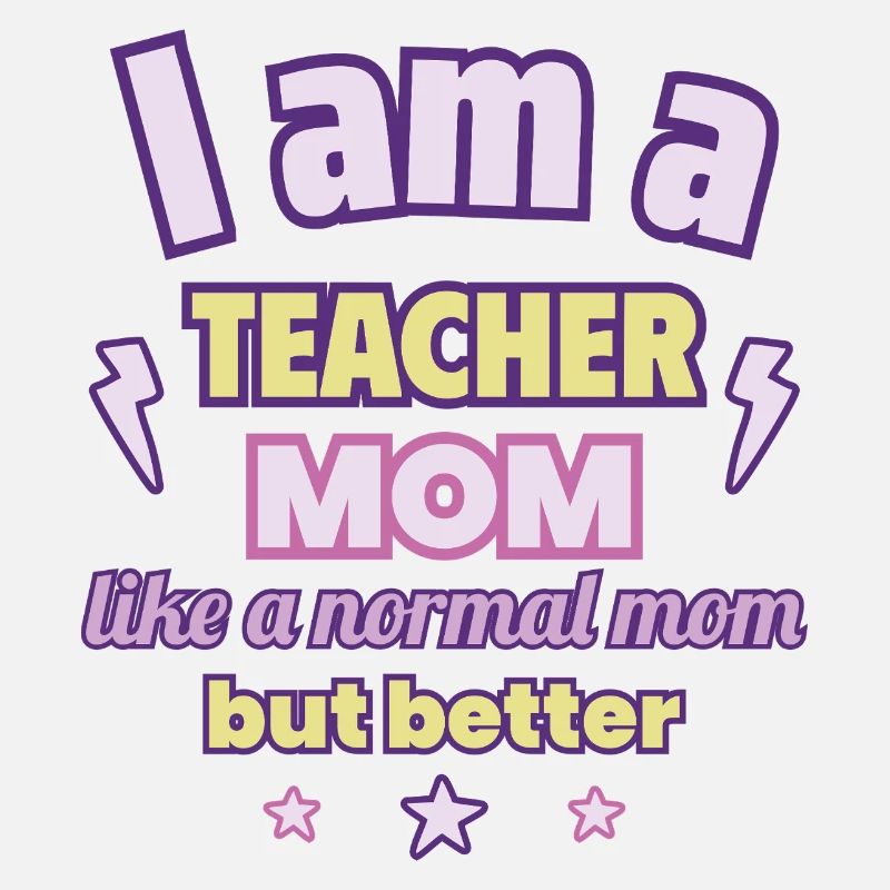 Ich bin eine Mama Lehrerin,Muttertagsgeschenk