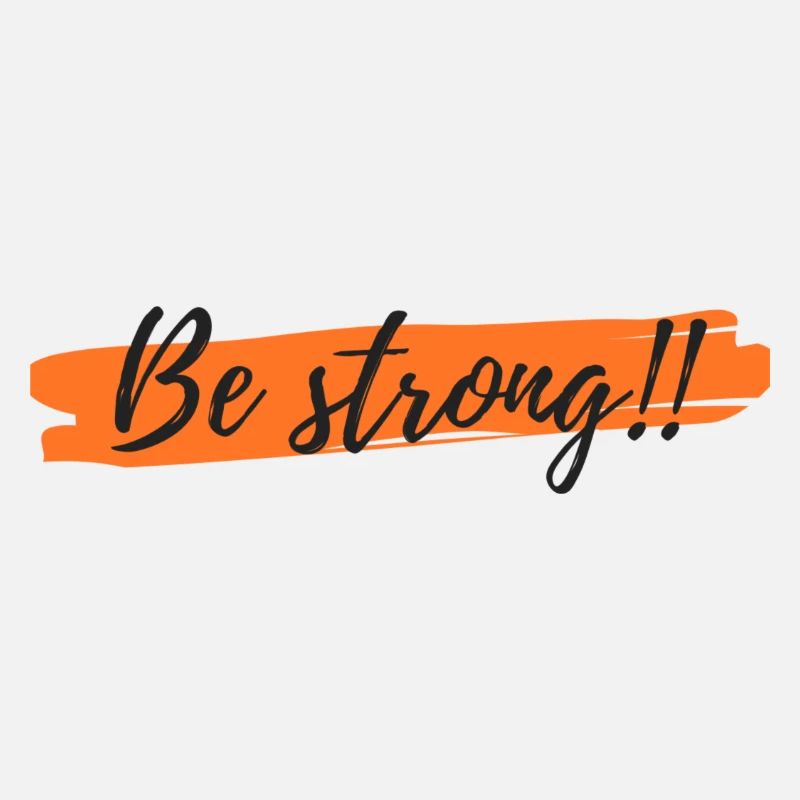 Be strong orange