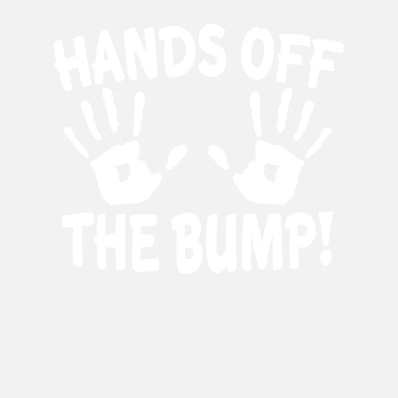 Hands Off The Bump Schwangerschaft Geschenk-Idee