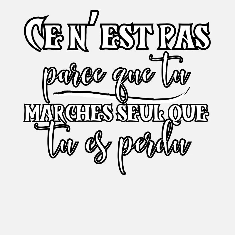 Marcher seul