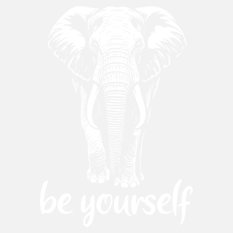 Elefant - Be yourself - Stoßzahn - Elfenbein