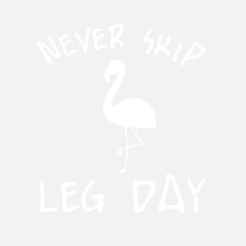 Never skip a leg day shirt
