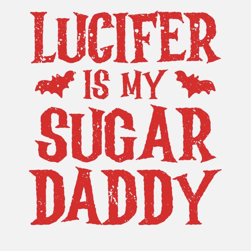 Lucifer est mon Sugar Daddy Spooky Halloween