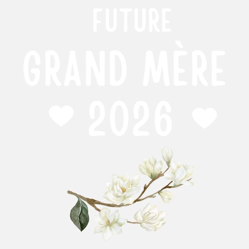 Future grand mère 2026 Annonce Grossesse Bientot