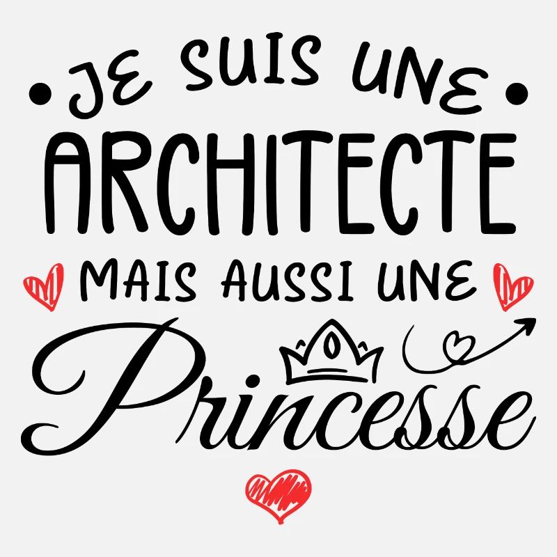Je Suis Une Architecte, Mais Aussi Une Princesse