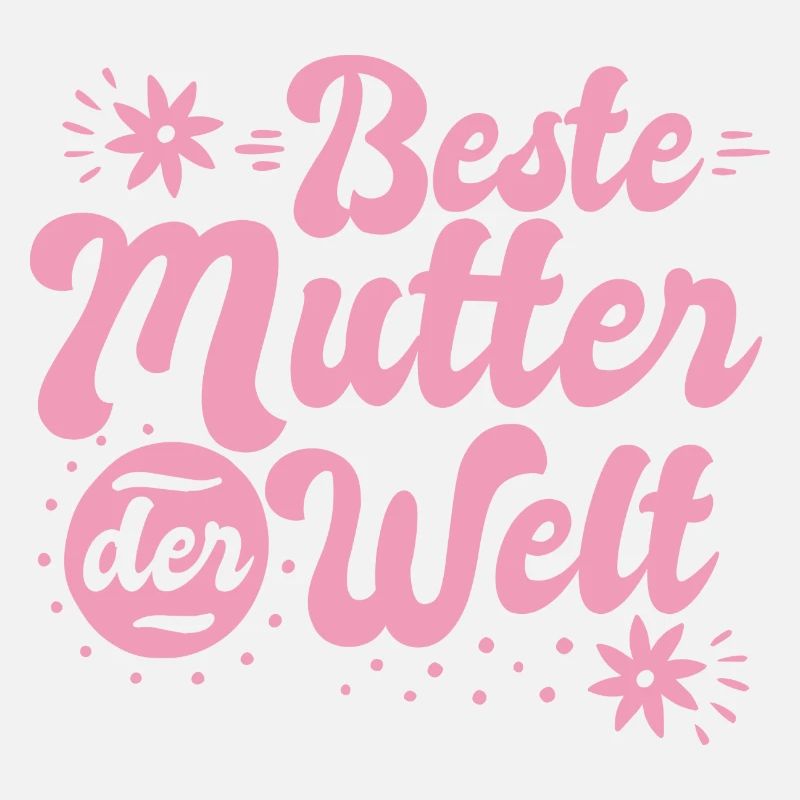 Beste Mutter Welt Mama Mutti