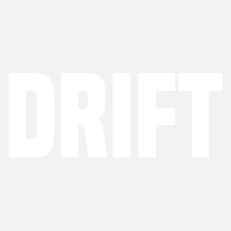 drift