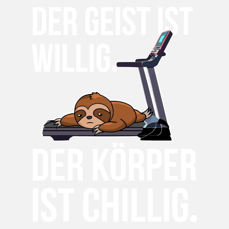 Der Geist ist willig der Körper ist chillig