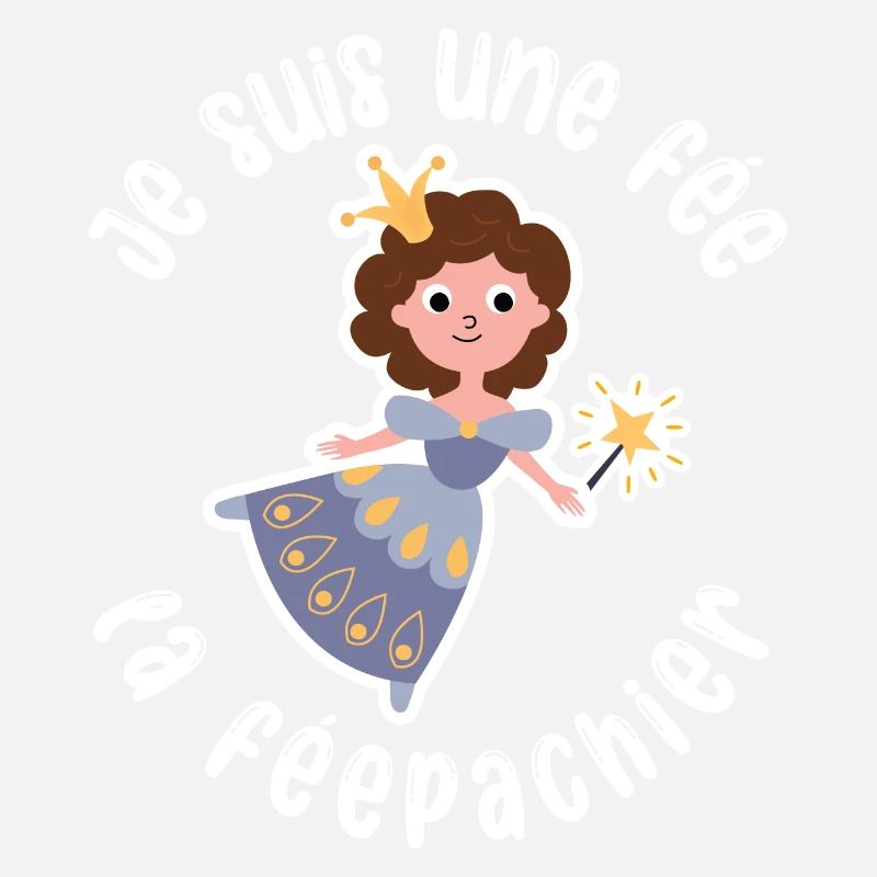 Ich bin eine Fee Die Fee Pachier Fee - Lustiger Humor