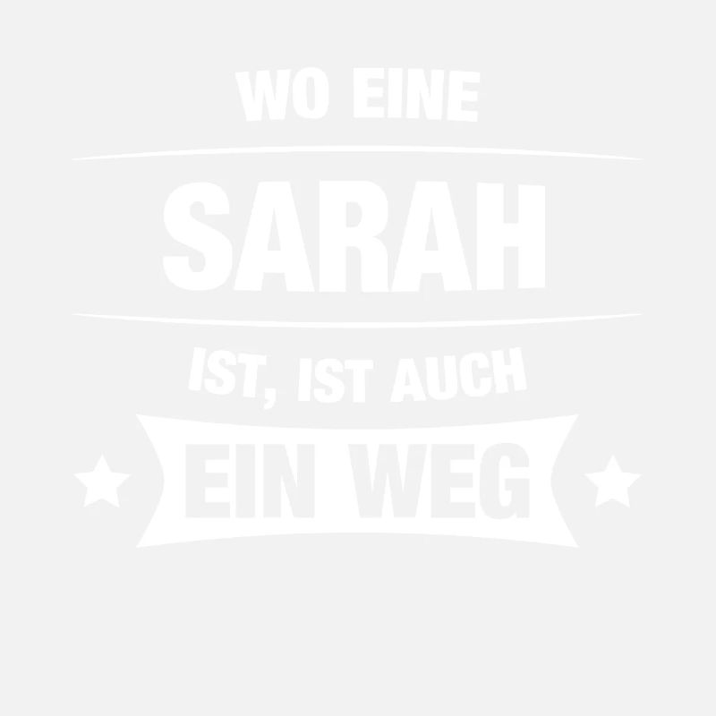 SARAH Spruch Geschenkidee Geburtstag Witzig Cool