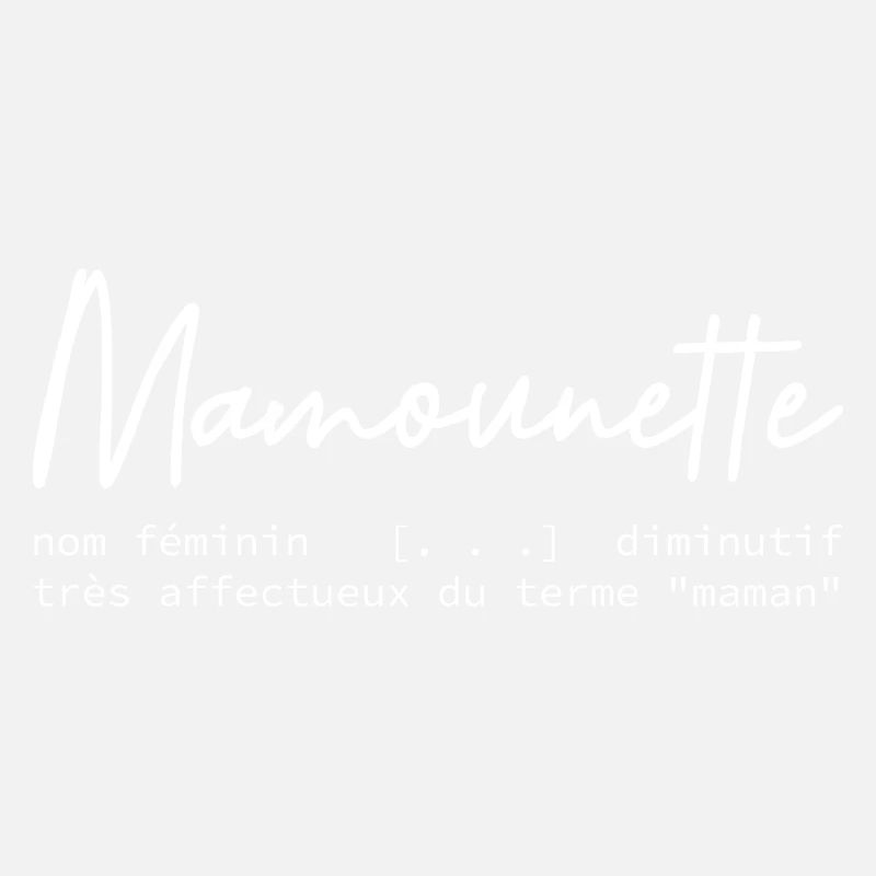 Définition mamounette