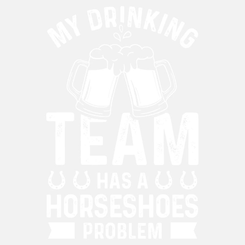 My drinking team has a horseshoe problem