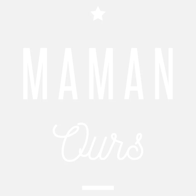 MAMAN OURS