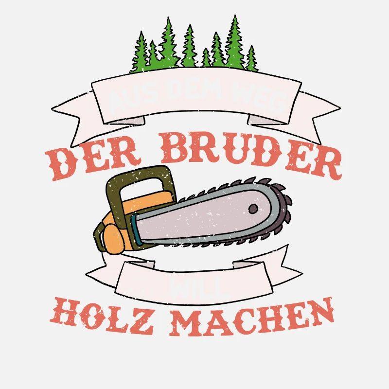 Aus Dem Weg Der Bruder Will Holz Machen
