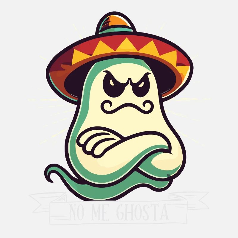 Mexican Ghost No Me Goasta Funny