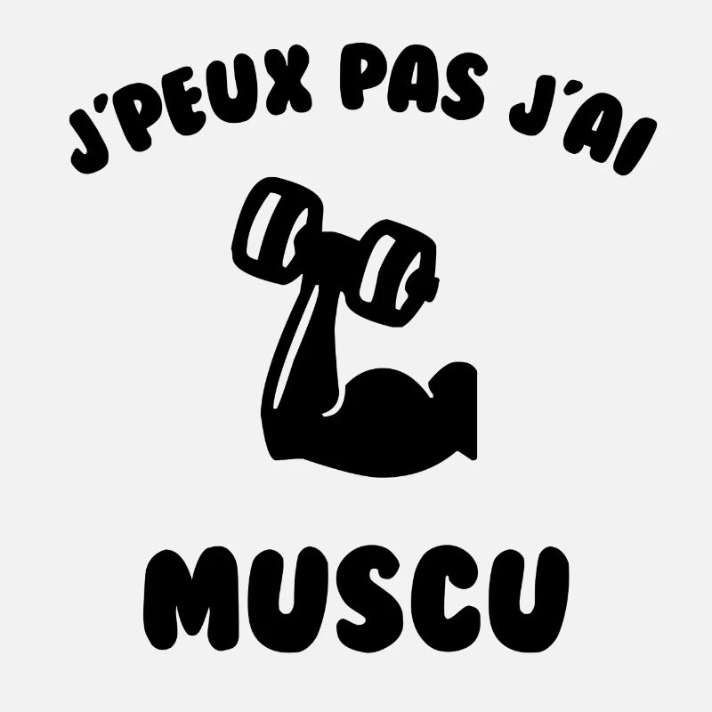 J’peux pas j’ai muscu
