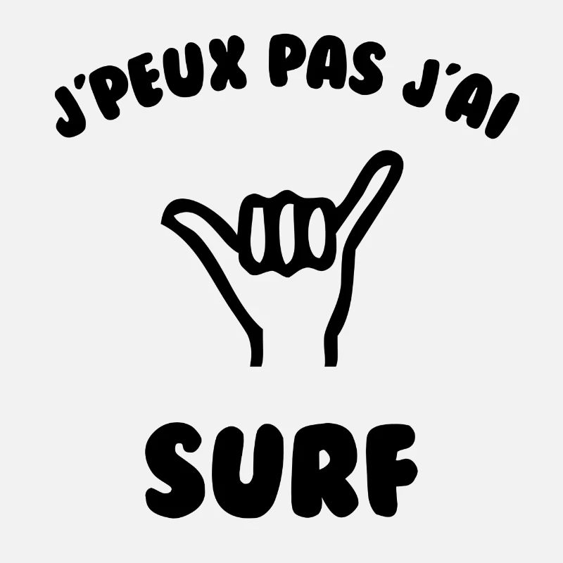 J’peux pas j’ai surf