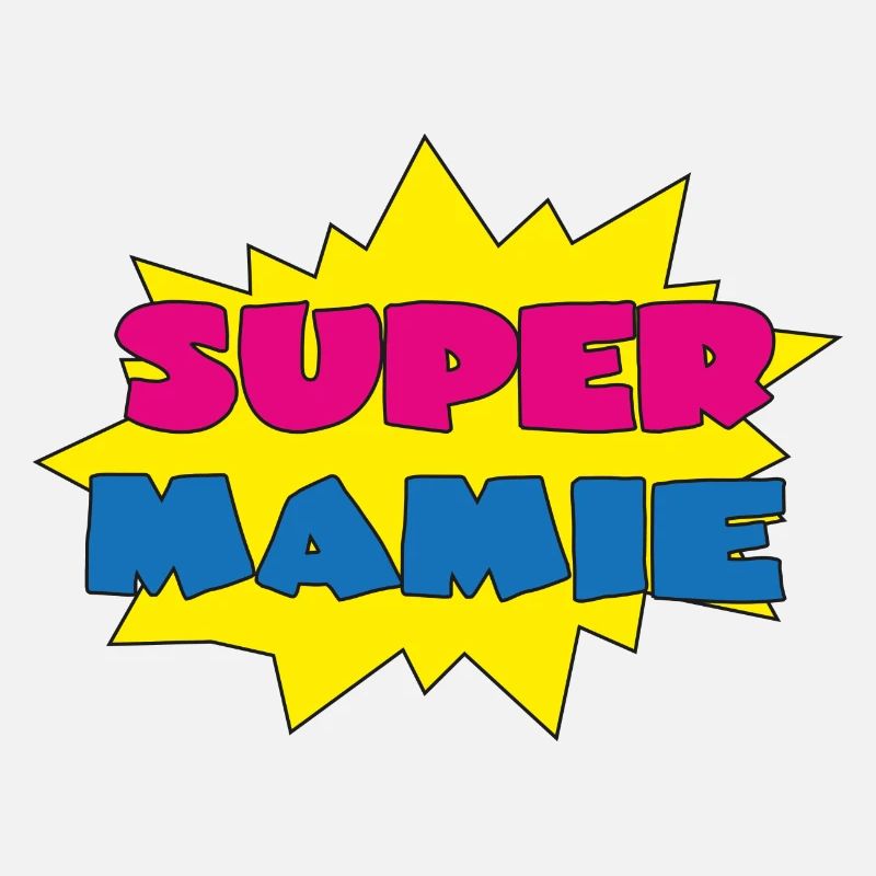 Super mamie