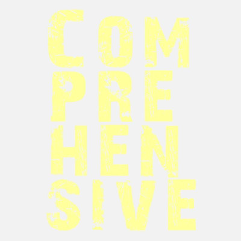 Explore every aspect of COMPREHENSIVE