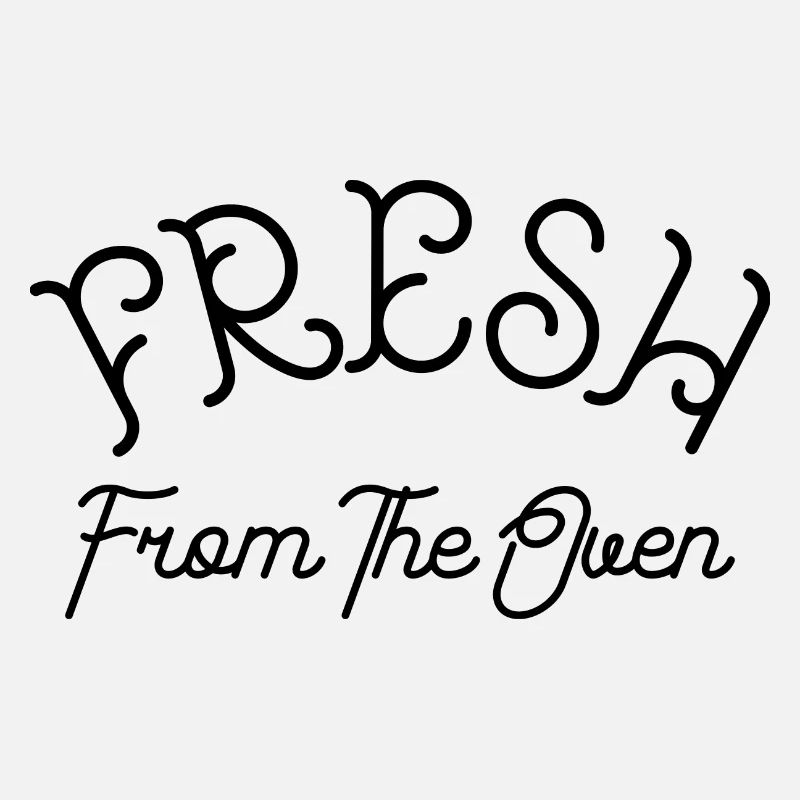 Fresh from the Oven