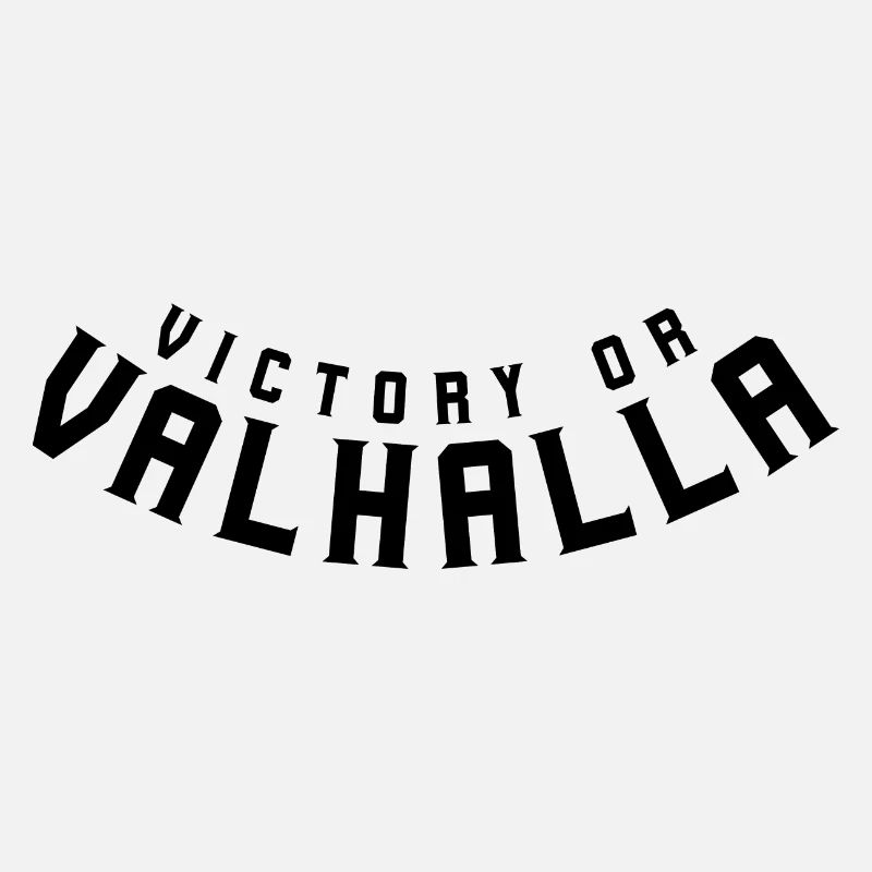 Victoire ou Valhalla