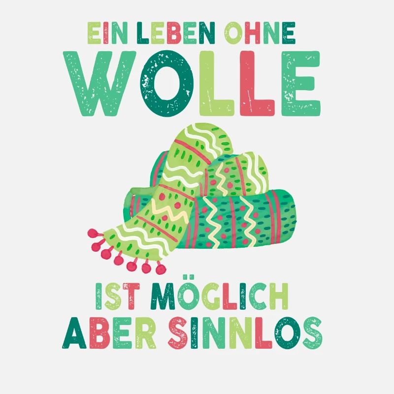 Ein Leben Ohne Wolle Ist Möglich Aber Sinnlos