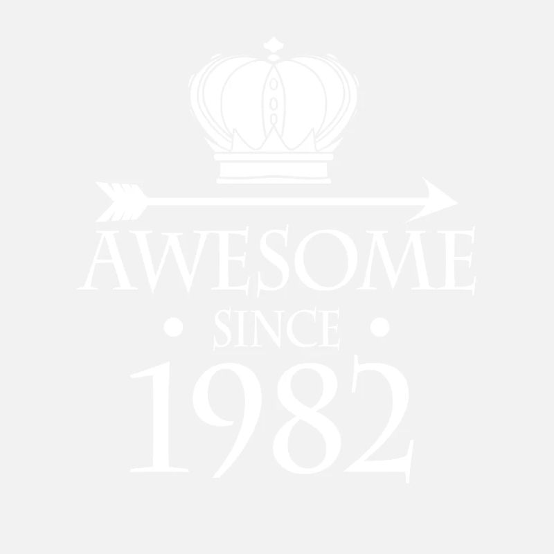 Fantastic since 1982 - born in 1982