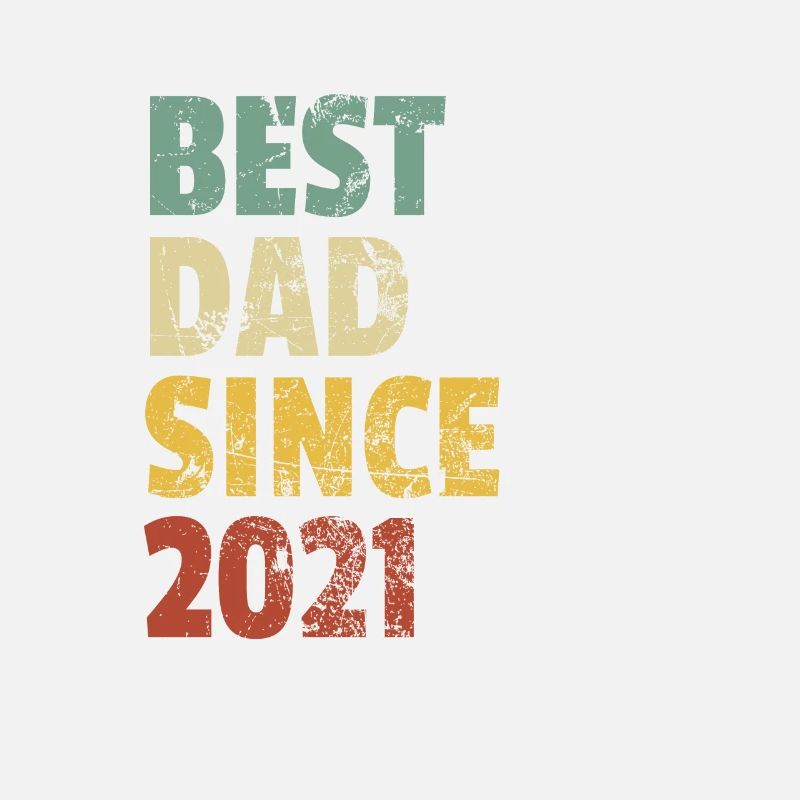 Bester Vater seit 2021 Vatertag Slogan Zitat