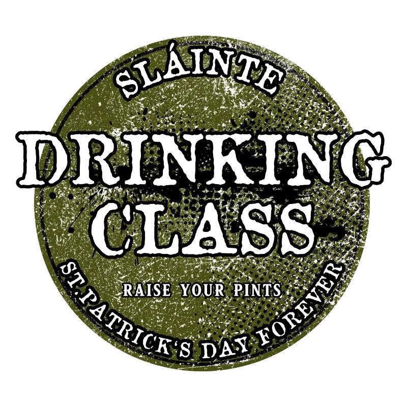 Drinking Class "St.Patrick's Day Forever"