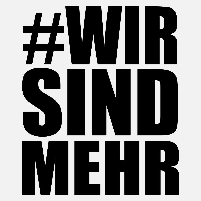 WIR SIND MEHR