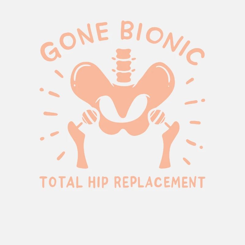 Hip Replacement Hip Surgery Post-OP idea