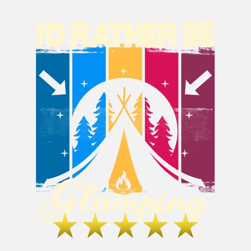 I'd rather be Glamping