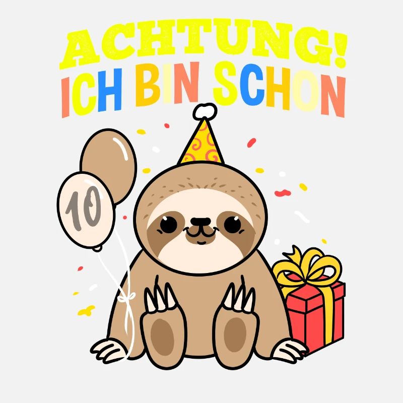 Achtung Ich Bin Schon 10 Tier Geburtstag Faultier
