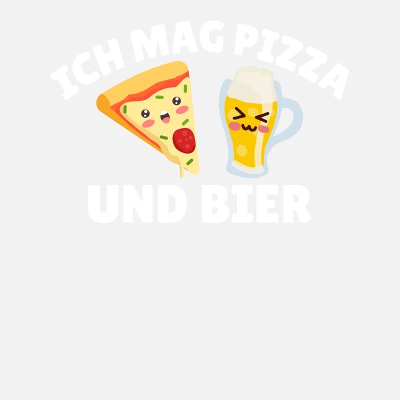 Ich mag Pizza und Bier