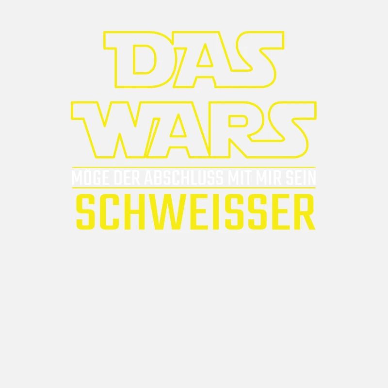 Das Wars Abschluss Schweisser Beruf Geschenkidee