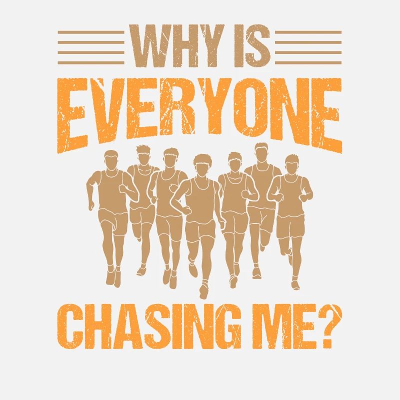 Why is Everyone Chasing Me - Marathon Running