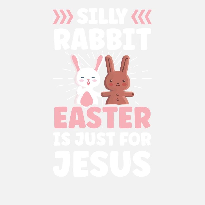Stupid rabbit Easter is easter egg only for Jesus