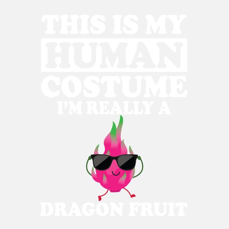 Dragon Fruit Saying