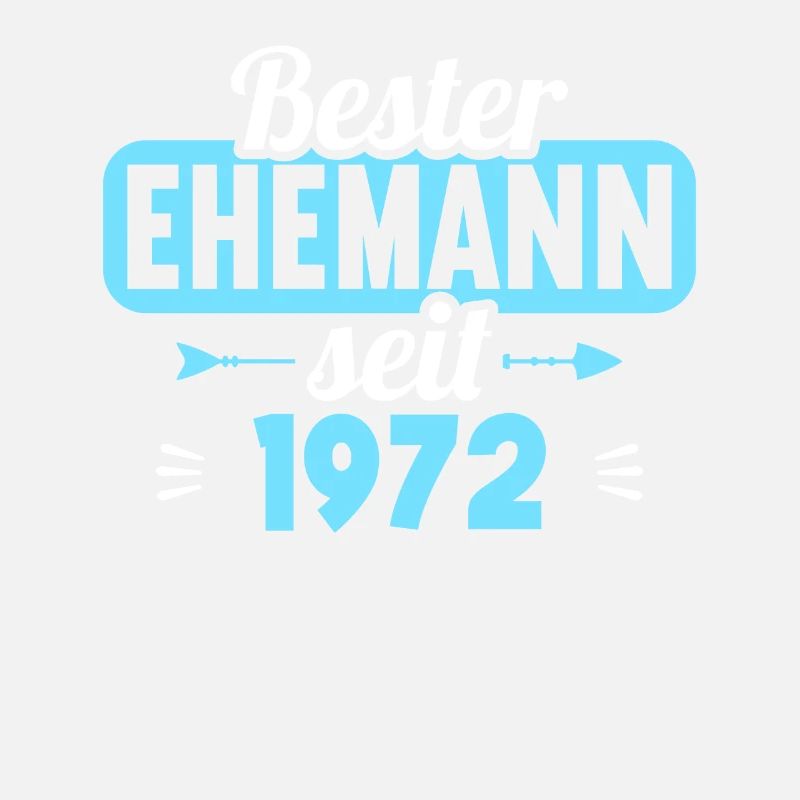 Beste Ehefrau Bester Ehemann seit 1972