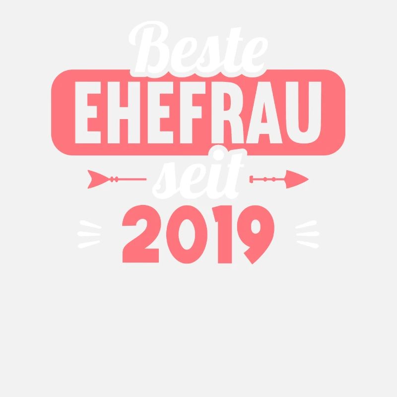 Beste Ehefrau Bester Ehemann seit 2019