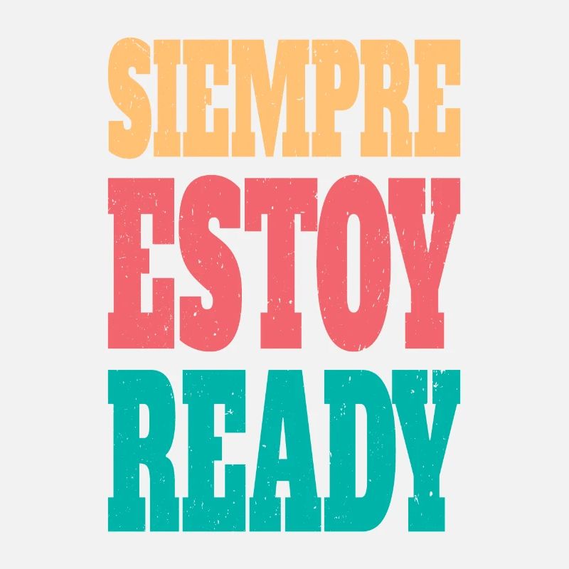 Siempre estoy ready