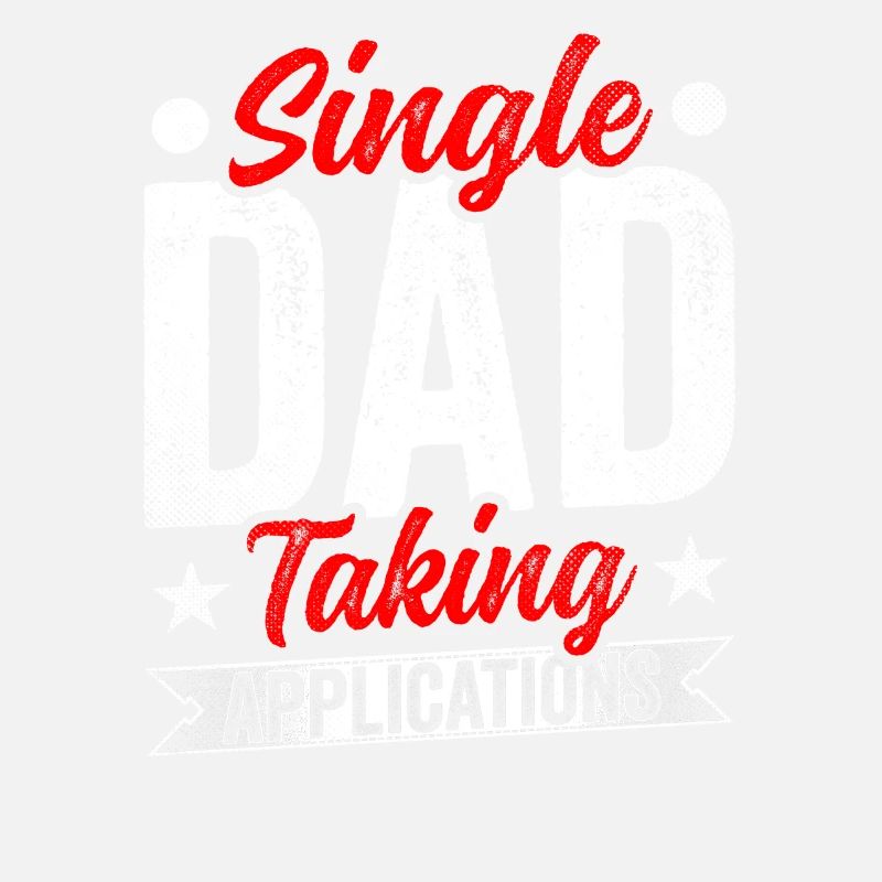 Single father accepts applications
