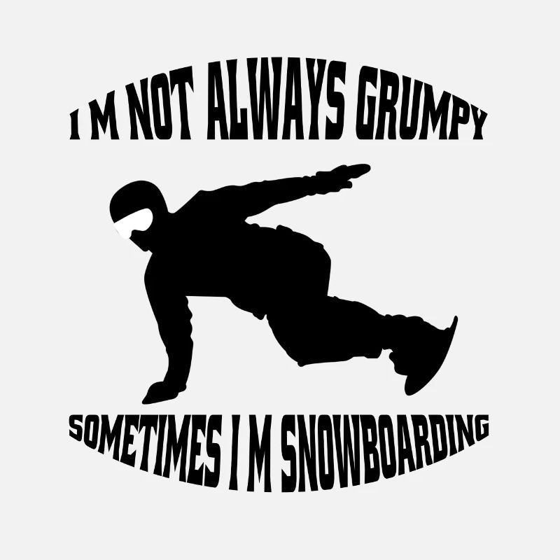 Snowboard Spruch Snowboardfahrer Wintersport