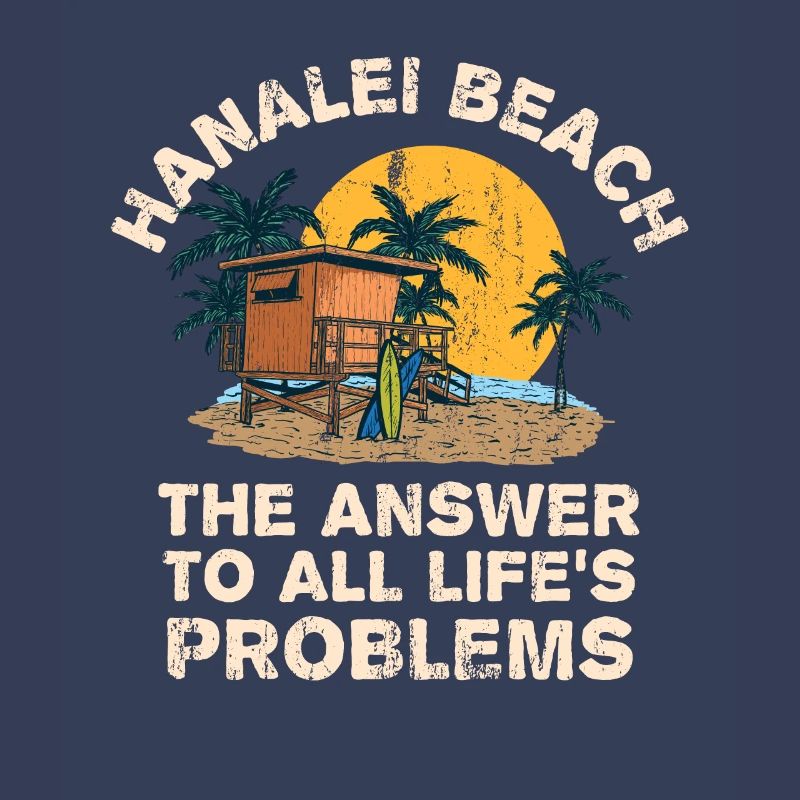 Hanalei Beach Answer To All Life's Problems